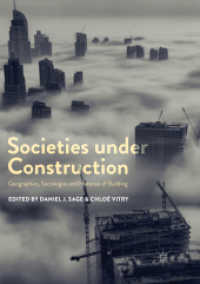 Societies under Construction : Geographies, Sociologies and Histories of Building