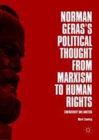 Norman Geras's Political Thought from Marxism to Human Rights : Controversy and Analysis