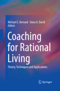 Coaching for Rational Living : Theory, Techniques and Applications
