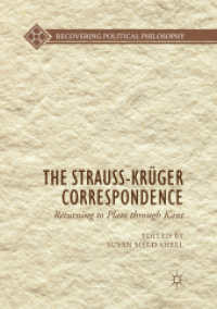The Strauss-Krüger Correspondence : Returning to Plato through Kant (Recovering Political Philosophy)