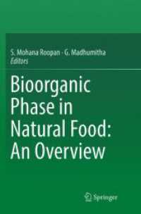 Bioorganic Phase in Natural Food: an Overview