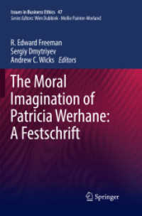 The Moral Imagination of Patricia Werhane: a Festschrift (Eminent Voices in Business Ethics)