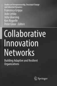 Collaborative Innovation Networks : Building Adaptive and Resilient Organizations (Studies on Entrepreneurship, Structural Change and Industrial Dynamics)