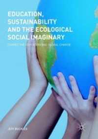 Education, Sustainability and the Ecological Social Imaginary : Connective Education and Global Change