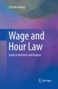 Wage and Hour Law : Guide to Methods and Analysis （Softcover Reprint of the Original 1st 2018）