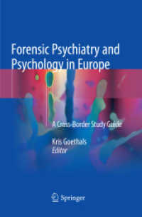 Forensic Psychiatry and Psychology in Europe : A Cross-Border Study Guide