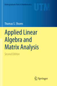 Applied Linear Algebra and Matrix Analysis (Undergraduate Texts in Mathematics) （2ND）