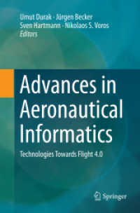 Advances in Aeronautical Informatics : Technologies Towards Flight 4.0