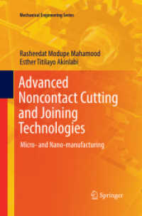 Advanced Noncontact Cutting and Joining Technologies : Micro- and Nano-manufacturing (Mechanical Engineering Series)