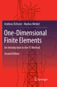 One-Dimensional Finite Elements : An Introduction to the FE Method （2ND）