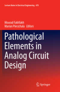 Pathological Elements in Analog Circuit Design (Lecture Notes in Electrical Engineering)