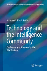 Technology and the Intelligence Community : Challenges and Advances for the 21st Century (Advanced Sciences and Technologies for Security Applications)