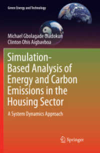 Simulation-Based Analysis of Energy and Carbon Emissions in the Housing Sector : A System Dynamics Approach (Green Energy and Technology)