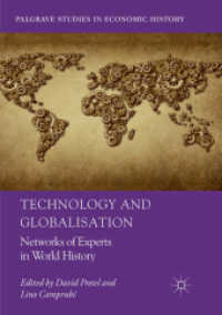 Technology and Globalisation : Networks of Experts in World History (Palgrave Studies in Economic History)