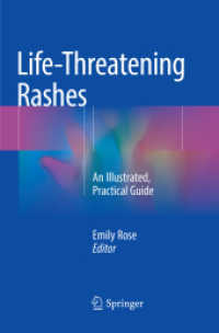 Life-Threatening Rashes : An Illustrated, Practical Guide
