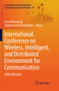 International Conference on Wireless, Intelligent, and Distributed Environment for Communication : WIDECOM 2018 (Lecture Notes on Data Engineering and Communications Technologies)