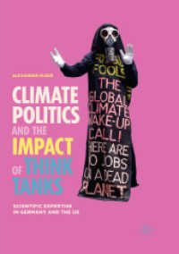 Climate Politics and the Impact of Think Tanks : Scientific Expertise in Germany and the US