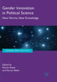 Gender Innovation in Political Science : New Norms, New Knowledge (Gender and Politics)