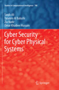 Cyber Security for Cyber Physical Systems (Studies in Computational Intelligence)