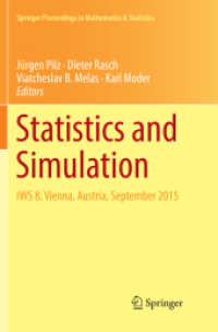 Statistics and Simulation : IWS 8, Vienna, Austria, September 2015 (Springer Proceedings in Mathematics & Statistics)