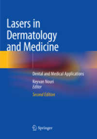 Lasers in Dermatology and Medicine : Dental and Medical Applications （2ND）