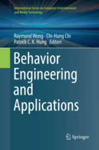 Behavior Engineering and Applications (International Series on Computer Entertainment and Media Technology)