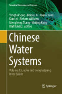 Chinese Water Systems : Volume 1: Liaohe and Songhuajiang River Basins (Terrestrial Environmental Sciences)