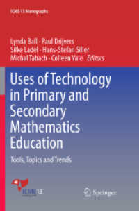 Uses of Technology in Primary and Secondary Mathematics Education : Tools, Topics and Trends (Icme-13 Monographs)