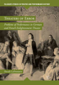 Theaters of Error : Problems of Performance in German and French Enlightenment Theater (Palgrave Studies in Theatre and Performance History)