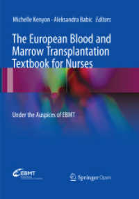 The European Blood and Marrow Transplantation Textbook for Nurses : Under the Auspices of EBMT