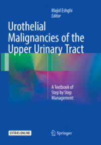 Urothelial Malignancies of the Upper Urinary Tract : A Textbook of Step by Step Management