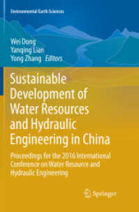 Sustainable Development of Water Resources and Hydraulic Engineering in China : Proceedings for the 2016 International Conference on Water Resource and Hydraulic Engineering (Environmental Earth Sciences)