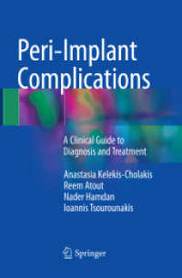 Peri-Implant Complications : A Clinical Guide to Diagnosis and Treatment