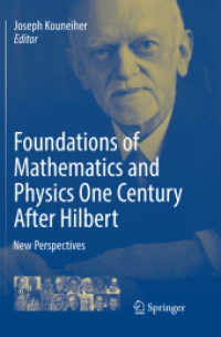 Foundations of Mathematics and Physics One Century after Hilbert : New Perspectives