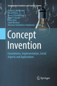 Concept Invention : Foundations, Implementation, Social Aspects and Applications (Computational Synthesis and Creative Systems)