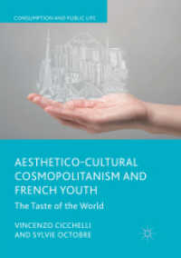 Aesthetico-Cultural Cosmopolitanism and French Youth : The Taste of the World (Consumption and Public Life)