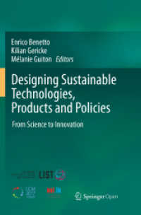 Designing Sustainable Technologies, Products and Policies : From Science to Innovation