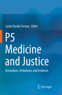P5 Medicine and Justice : Innovation, Unitariness and Evidence