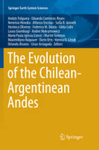 The Evolution of the Chilean-Argentinean Andes (Springer Earth System Sciences)