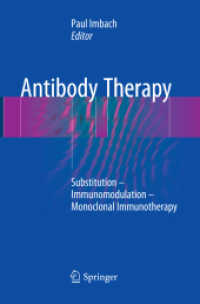 Antibody Therapy : Substitution - Immunomodulation - Monoclonal Immunotherapy