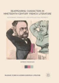 Reappearing Characters in Nineteenth-Century French Literature : Authorship, Originality, and Intellectual Property (Palgrave Studies in Modern European Literature)