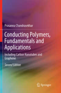 Conducting Polymers, Fundamentals and Applications : Including Carbon Nanotubes and Graphene （2ND）