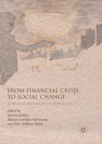 From Financial Crisis to Social Change : Towards Alternative Horizons
