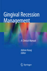 Gingival Recession Management : A Clinical Manual