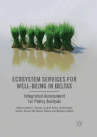 Ecosystem Services for Well-Being in Deltas : Integrated Assessment for Policy Analysis