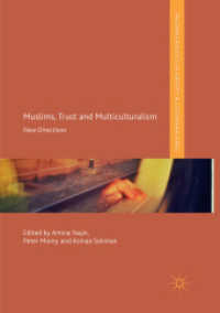 Muslims, Trust and Multiculturalism : New Directions (Palgrave Politics of Identity and Citizenship Series)