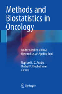 Methods and Biostatistics in Oncology : Understanding Clinical Research as an Applied Tool