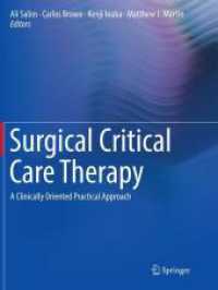 Surgical Critical Care Therapy : A Clinically Oriented Practical Approach