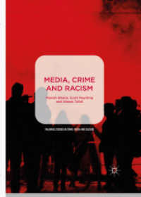 Media, Crime and Racism (Palgrave Studies in Crime, Media and Culture)