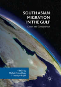 South Asian Migration in the Gulf : Causes and Consequences